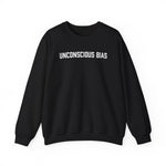 Unconscious Bias Sweatshirt