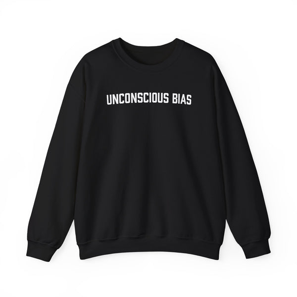 Unconscious Bias Sweatshirt