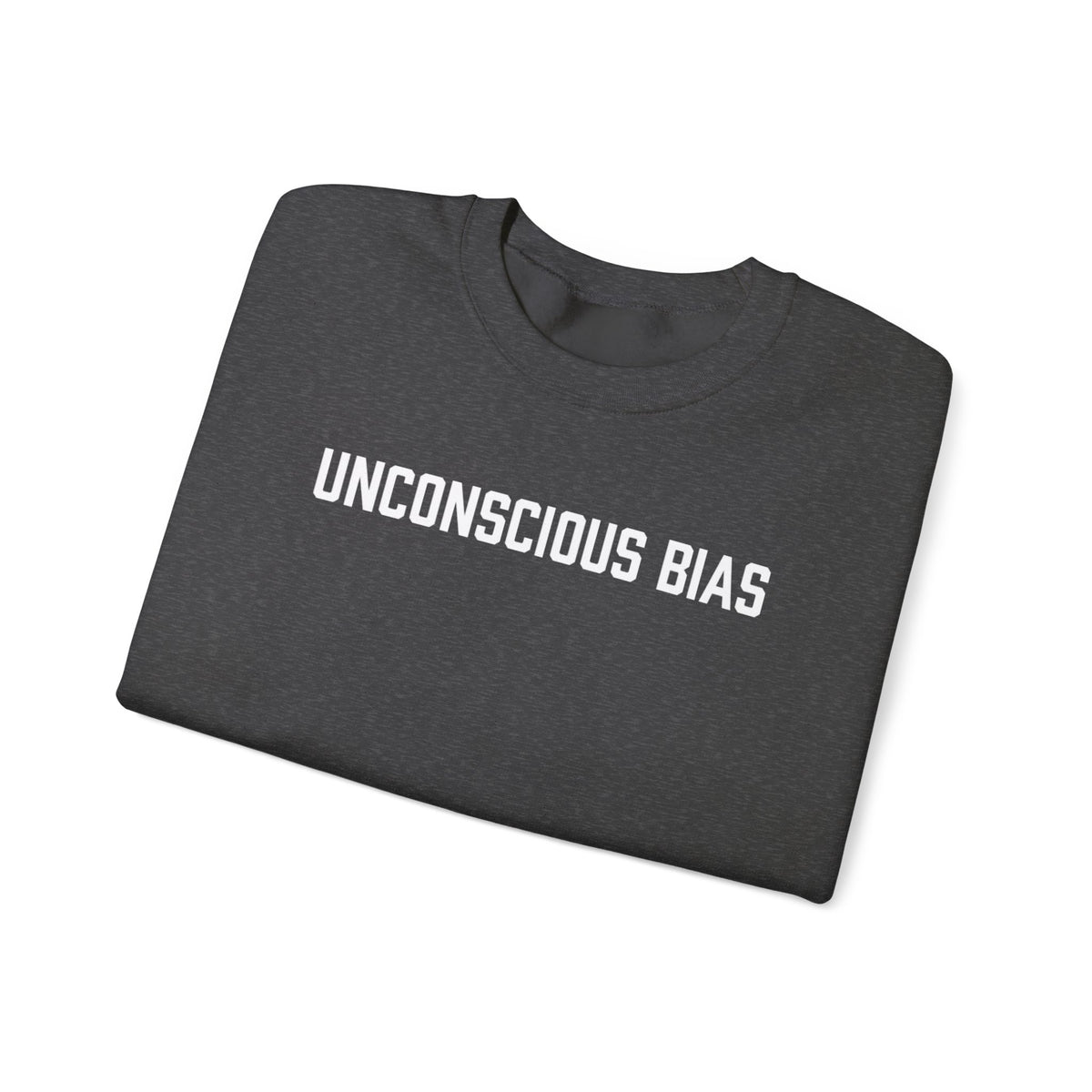 Unconscious Bias Sweatshirt